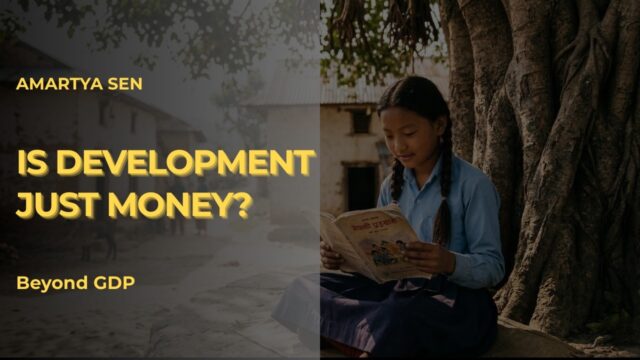 What Is Development as Freedom? | Amartya Sen Explained Through Music